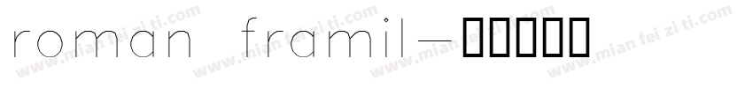 roman framil字体转换